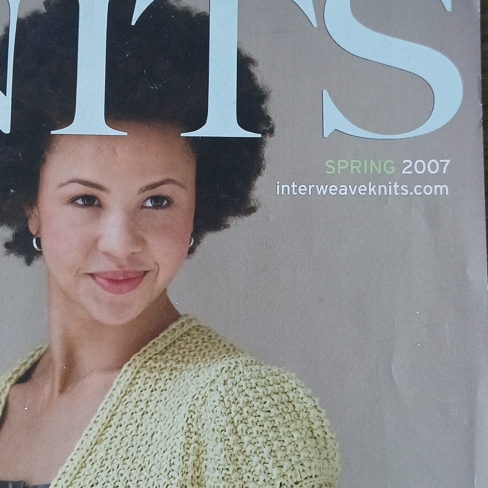 Interweave Knits Magazine Spring 2007 Knitting Feels Like Spring Patterns - Picture 2 of 6